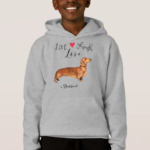 Live Laugh Love a Dachshund Hoodie