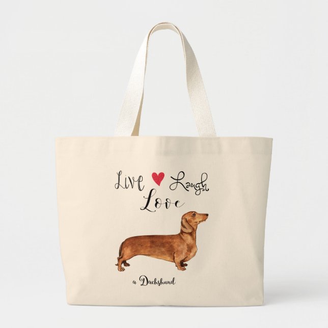 Live Laugh Love a Dachshund Large Tote Bag (Front)