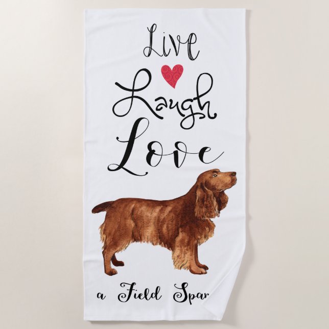 Live Laugh Love a Field Spaniel Beach Towel (Front)