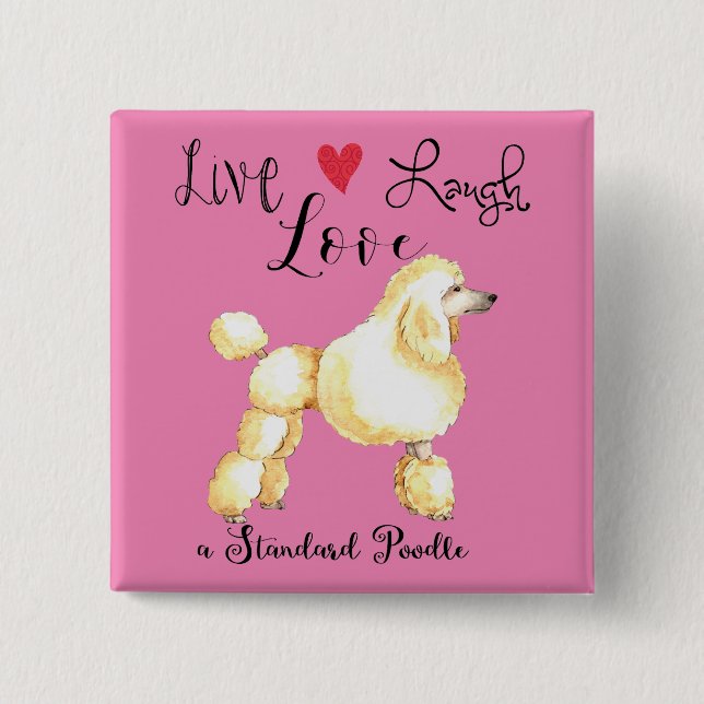 Live Laugh Love a Golden Retriever Button (Front)