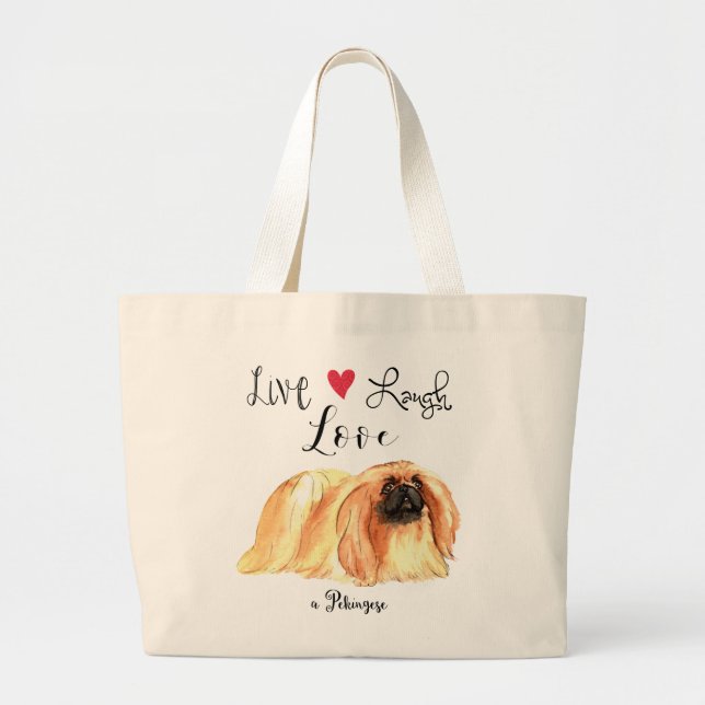Live Laugh Love a Pekingese Large Tote Bag (Front)