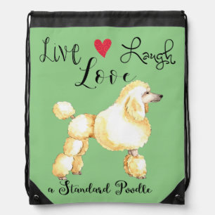 Live Laugh Love a Standard Poodle Drawstring Bag
