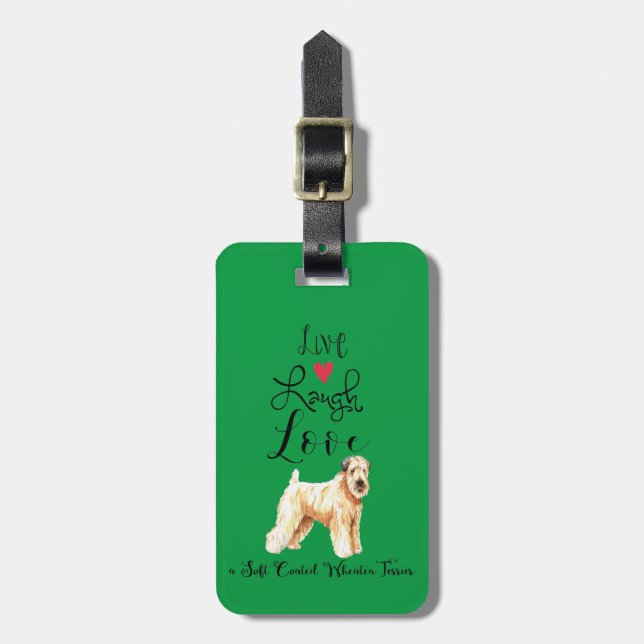 Live Laugh Love a Wheaten Luggage Tag (Front Vertical)