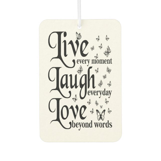 Live Laugh Love Air Freshener (Front)