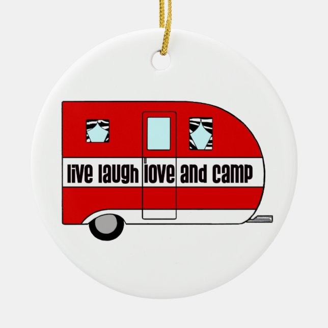 Live, Laugh, Love and Camp Ceramic Ornament (Front)
