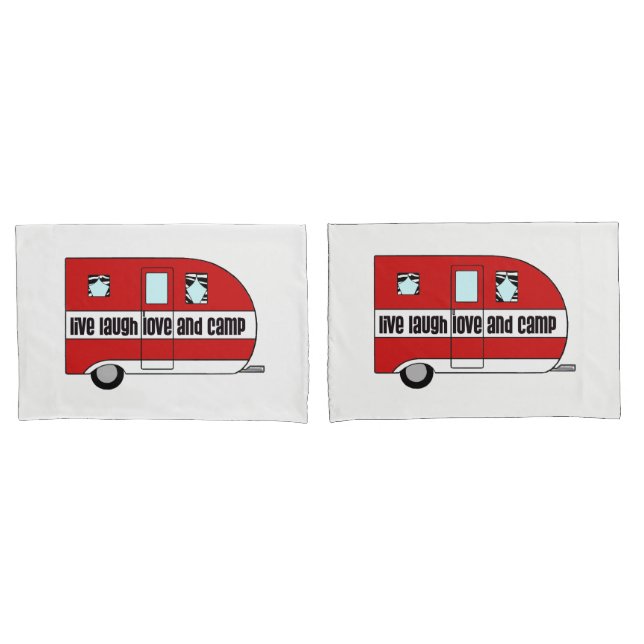 "Live, Laugh, Love and Camp" Pillow Case (Front-Set)