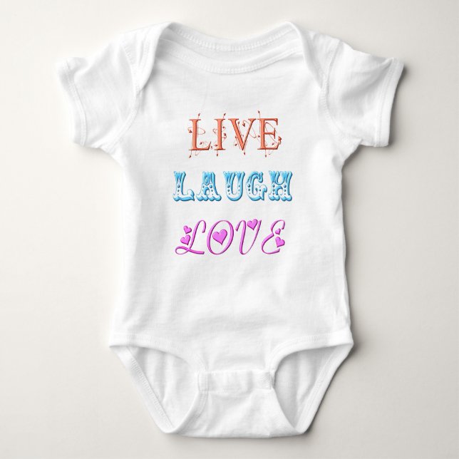 Live, Laugh, Love Baby Bodysuit (Front)