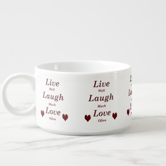 Live Laugh Love Bowl (Right)