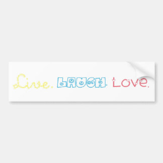 Live, Laugh, Love Bumper Sticker