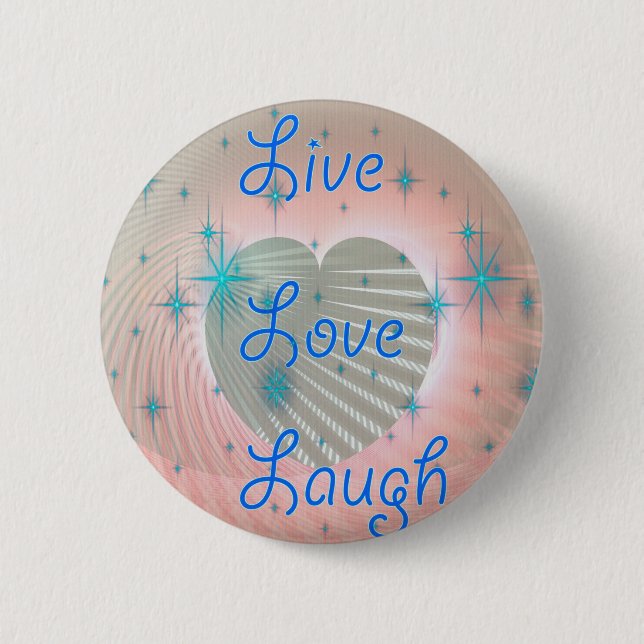 Live, Laugh, Love Button (Front)