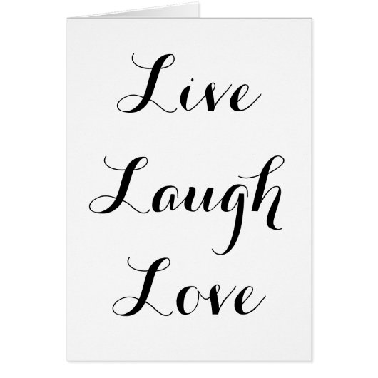 Live - Laugh - Love Cards (Front)