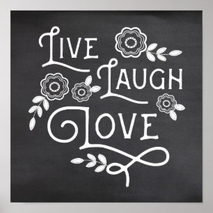 Live Laugh Love Chalkboard Style Art Poster