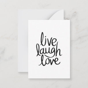 Live Laugh Love – Classic Inspirational Typography Note Card