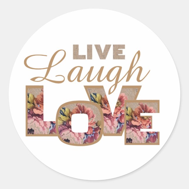 Live, Laugh, love Classic Round Sticker (Front)