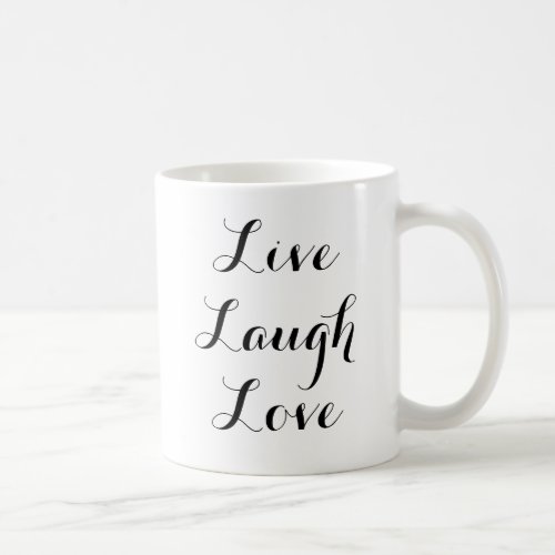 Live Laugh Love Coffee Mug