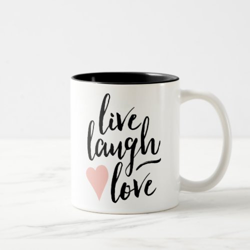 Live Laugh Love Coffee Mug