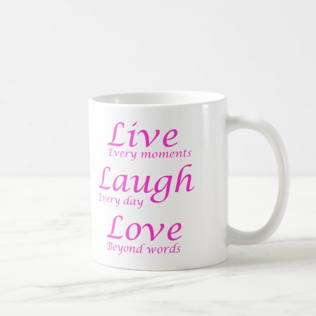 Live, Laugh, Love Coffee Mug (Right)