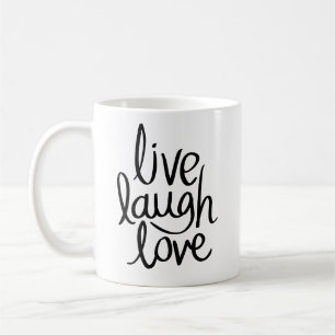 Live Laugh Love Cup