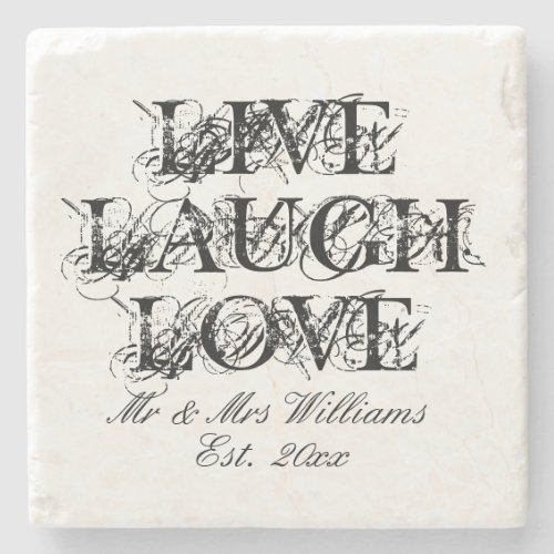 Live Laugh Love custom stone coaster for newlyweds