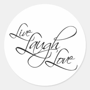 Live Laugh Love Customize Product Classic Round Sticker