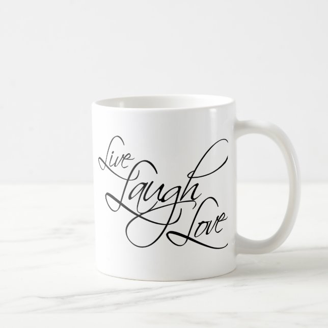 Live  Laugh  Love Customize Product Coffee Mug (Right)