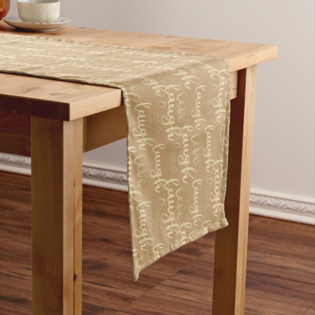 Live Laugh Love Faux Gold Lettering Сappuccino Sho Short Table Runner (In Situ)