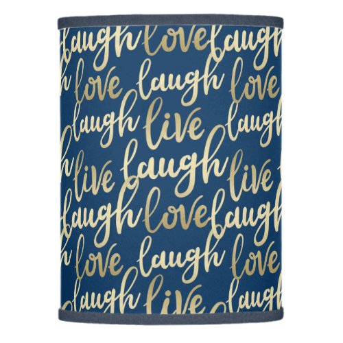 Live Laugh Love Faux Gold Lettering Dark Blue Lamp Shade