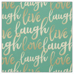 Live Laugh Love Faux Gold Lettering Pattern Fabric