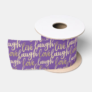 Live Laugh Love Faux Gold Lettering Purple Satin Ribbon