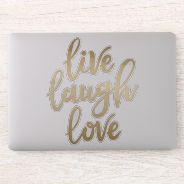 Live Laugh Love Faux Gold Lettering Sticker (Computer)