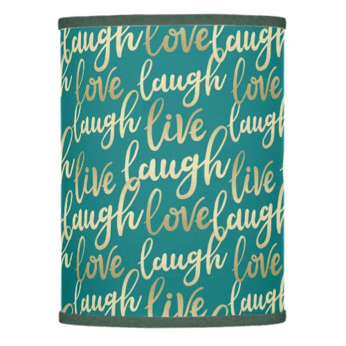 Live Laugh Love Faux Gold Lettering Turquoise Lamp Shade