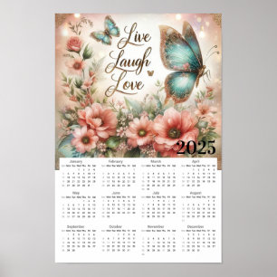 Live Laugh Love Flowers and Butterflies Calendar Poster