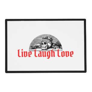 Live Laugh Love Funny Horror Placemat