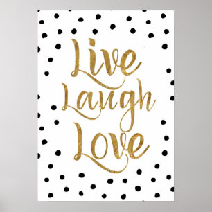 Live, Laugh, Love Gold and Dots Decorative Poster