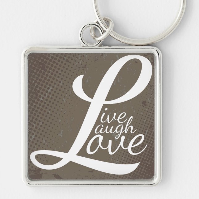 Live, Laugh, Love. Keychain (Front)