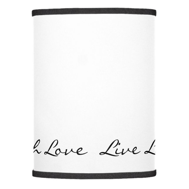 Live Laugh Love Lamp Shade (Front)