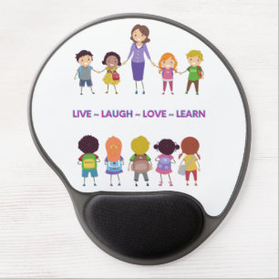 Live ~ Laugh ~ Love ~ Learn School Teacher Gel Mouse Pad