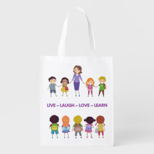 Live ~ Laugh ~ Love ~ Learn School Teacher Grocery Bag