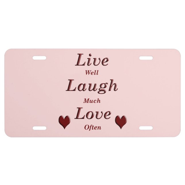 Live Laugh Love License Plate (Front)
