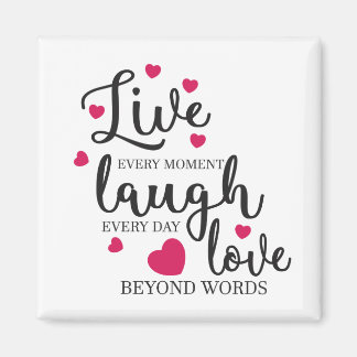 Live Laugh Love Magnet