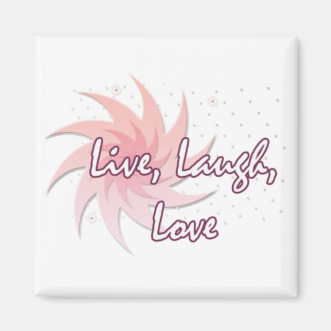 Live Laugh, Love Magnet (Front)