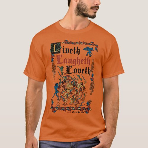 Live Laugh Love Medieval Style funny retro vintage T_Shirt