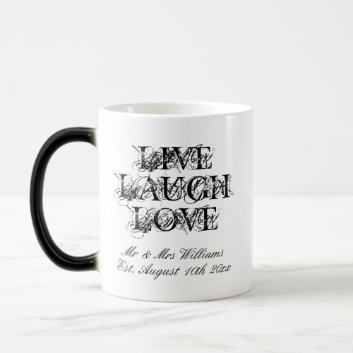 Live Laugh Love morphing mug gift for newly weds