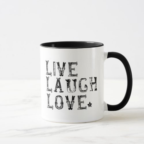 live laugh love mug