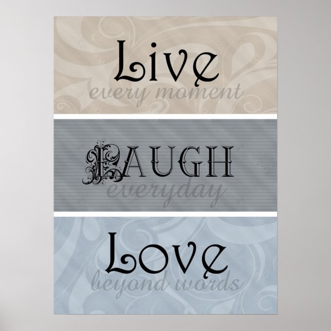 Live Laugh Love Neutrals Poster (Front)