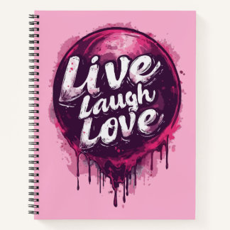 Live Laugh Love Notebook –Gratitude & Creativity