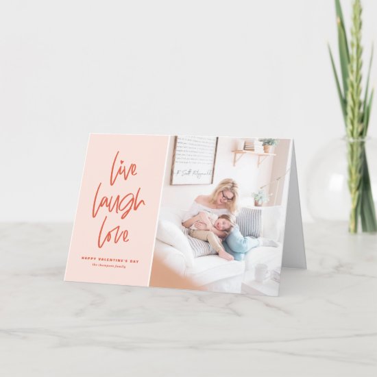 Live Laugh Love Peach Valentine's Day Photo Holiday Card