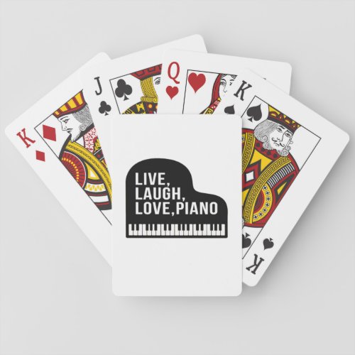 Live Laugh Love Piano Grand Piano Pianist Quote  Playing Cards