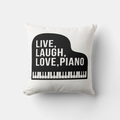 Live Laugh Love Piano Grand Piano Pianist Quote  Throw Pillow