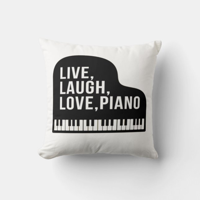Live Laugh Love Piano Grand Piano Pianist Quote  Throw Pillow (Front)